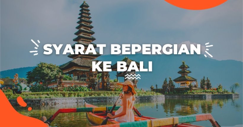 Syarat Terbaru Liburan ke Bali di Masa PPKM 2021