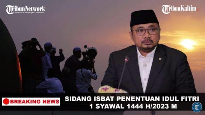 Hasil Isbat Penetapan 1 Syawal 1447 H, Cek di Sini
