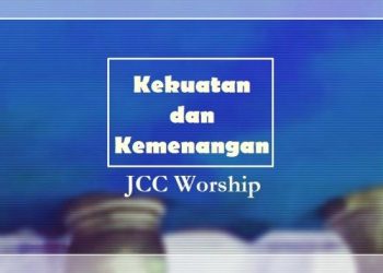 Lirik Lagu Rohani Kristen “Selalu Tepat Waktu” dari JCC Worship