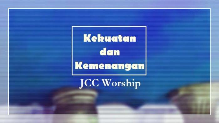 Lirik Lagu Rohani Kristen “Selalu Tepat Waktu” dari JCC Worship