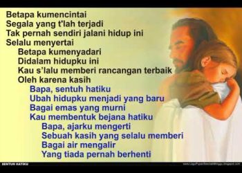 Kunci Gitar dan Lirik Lagu Rohani “Sentuh Hatiku”