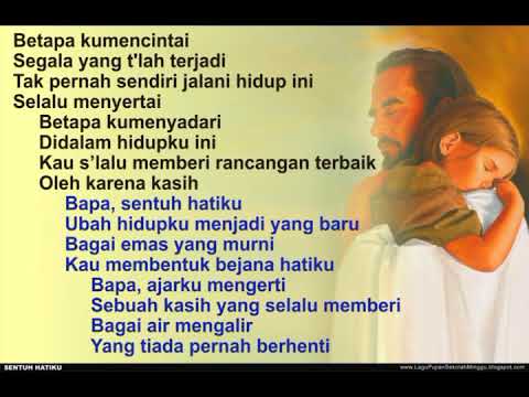 Kunci Gitar dan Lirik Lagu Rohani “Sentuh Hatiku”