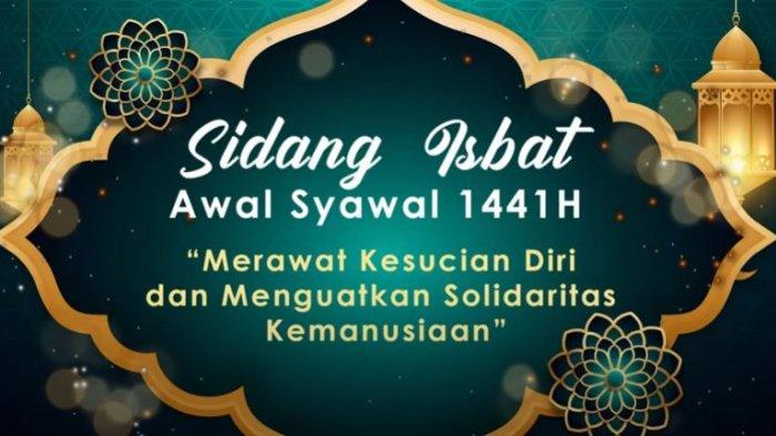 Pengumuman Lebaran 2026, Jadwal Sidang Isbat 1 Syawal 1447 H